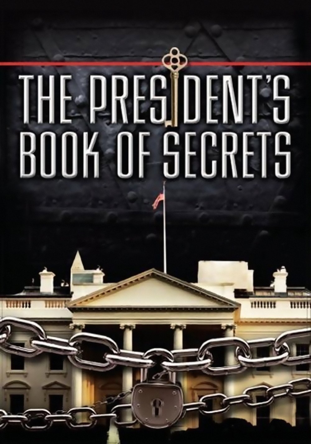 The President’s Book of Secrets (2010)